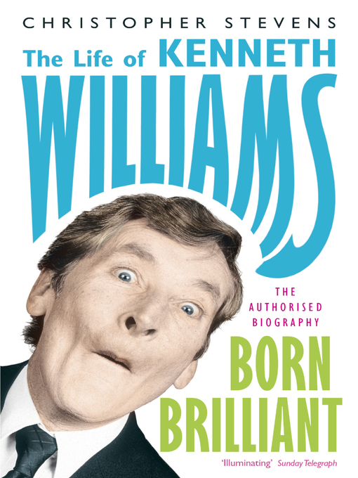 Kenneth Williams (eBook): Born Brilliant